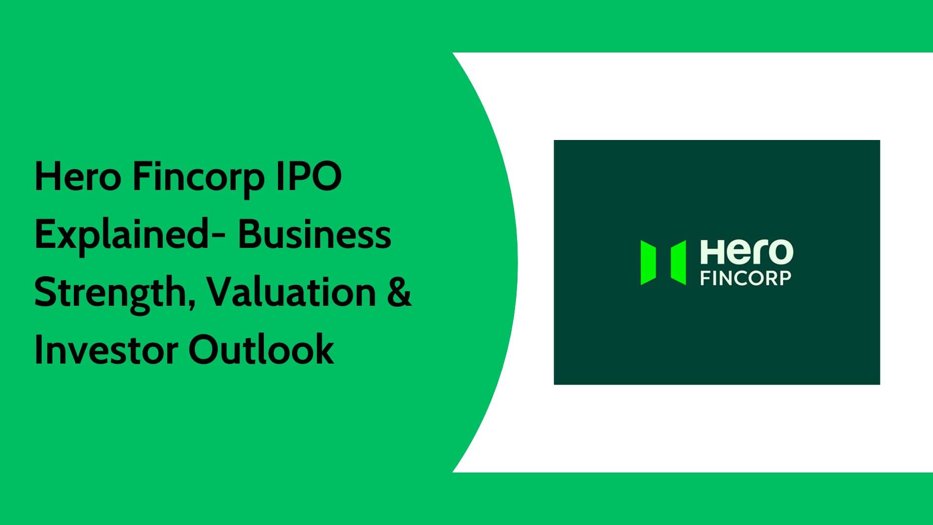 Hero Fincorp IPO Analysis: Valuation, Risks & Investor Perspective