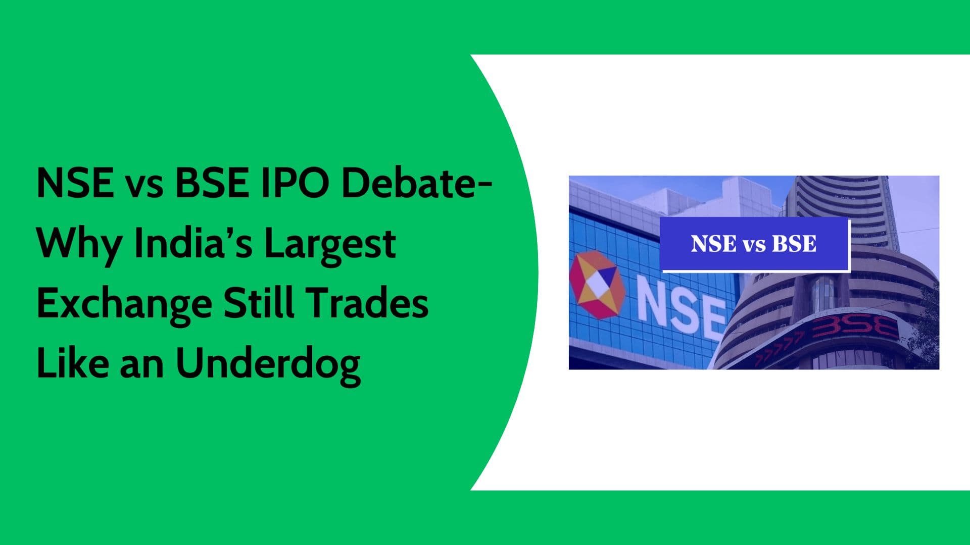 NSE vs BSE IPO Comparison: Valuation, Earnings, and Market Dominance