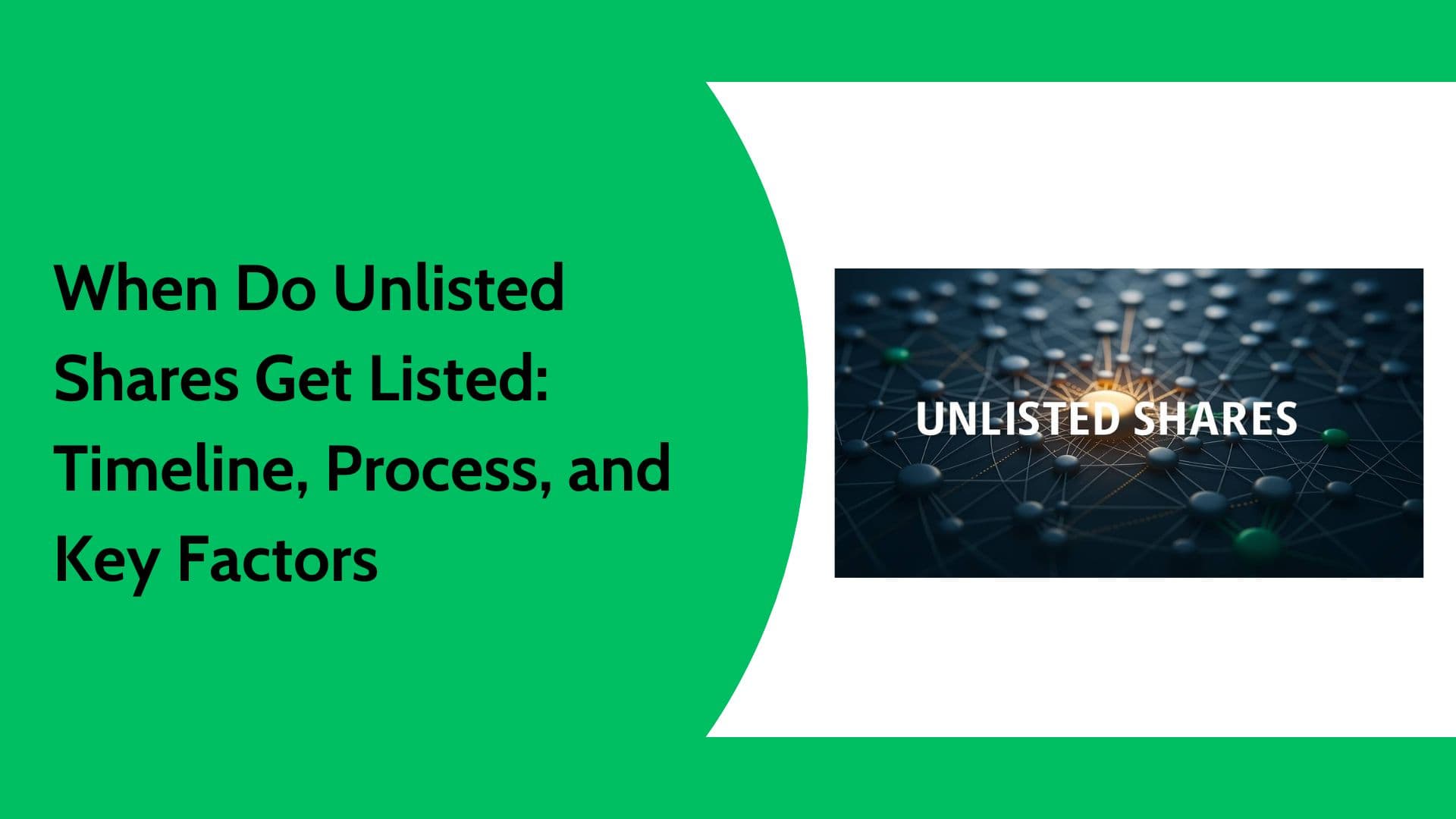 When Do Unlisted Shares Get Listed? IPO Timeline in India Explained