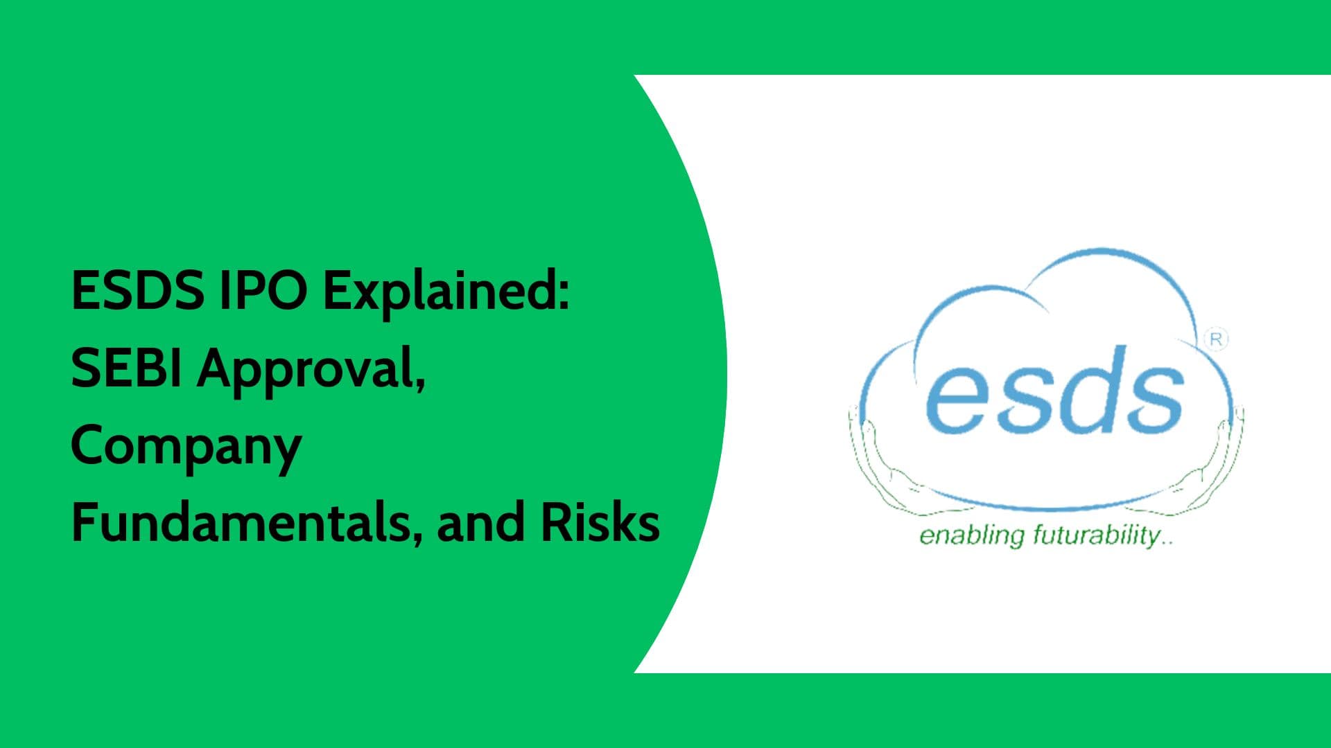 ESDS IPO Update | SEBI Approval, Unlisted Shares & Investor Insights