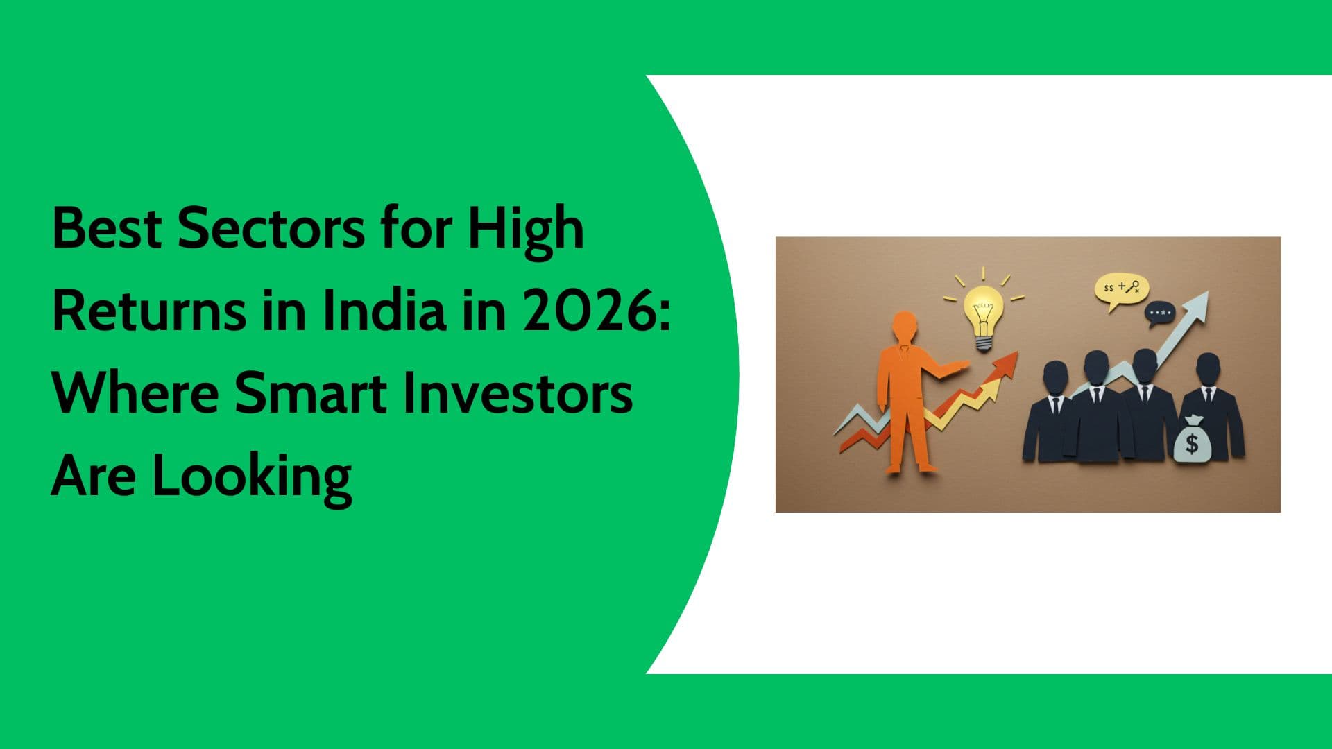 Best Sectors in India for 2026 | High-Growth Sectors to Watch