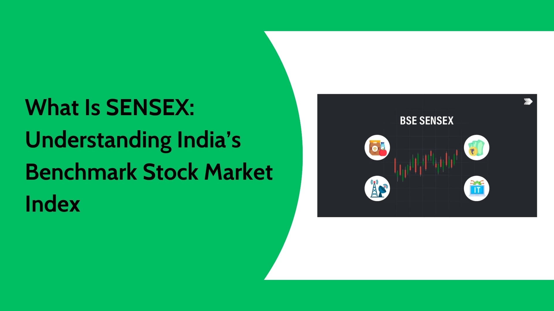 What Is SENSEX? Meaning, Calculation & Role in the Indian Stock Market