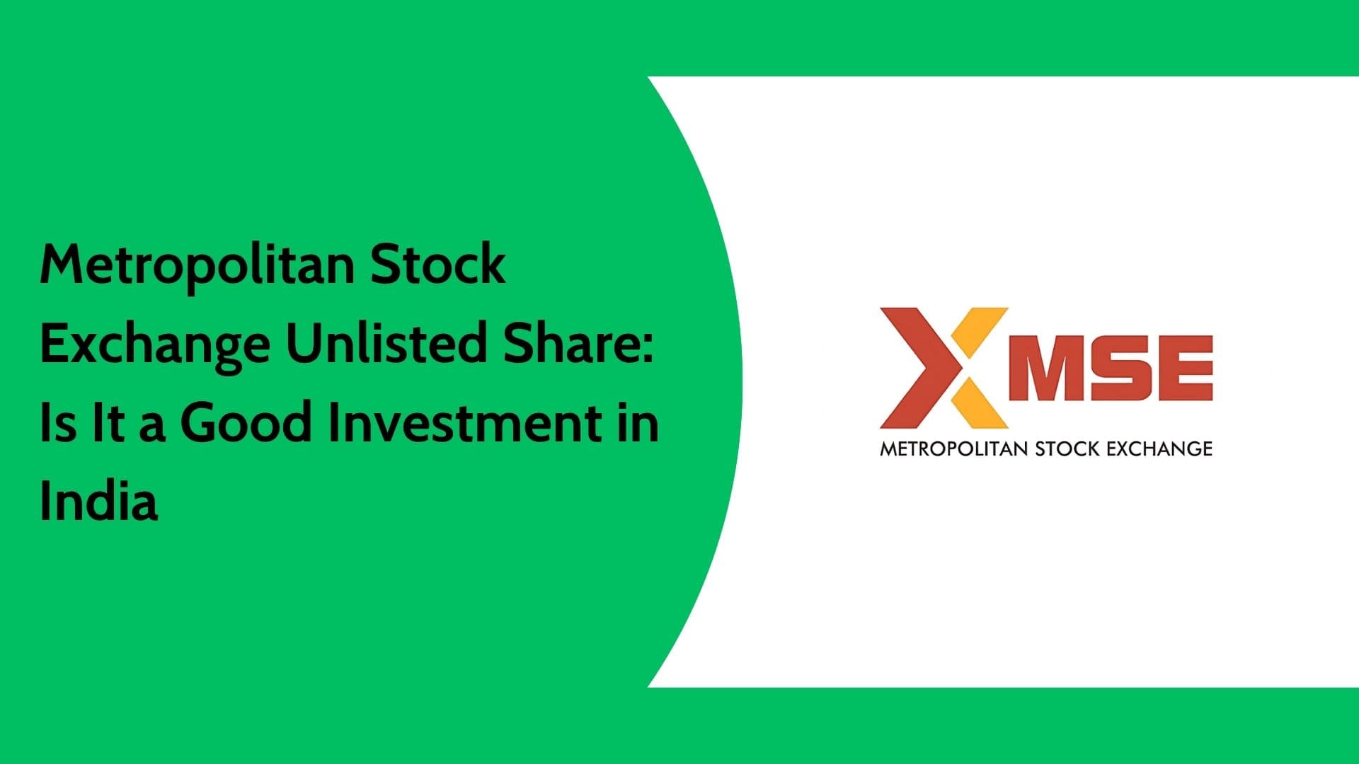 Metropolitan Stock Exchange Unlisted Share Price & Investment Guide India