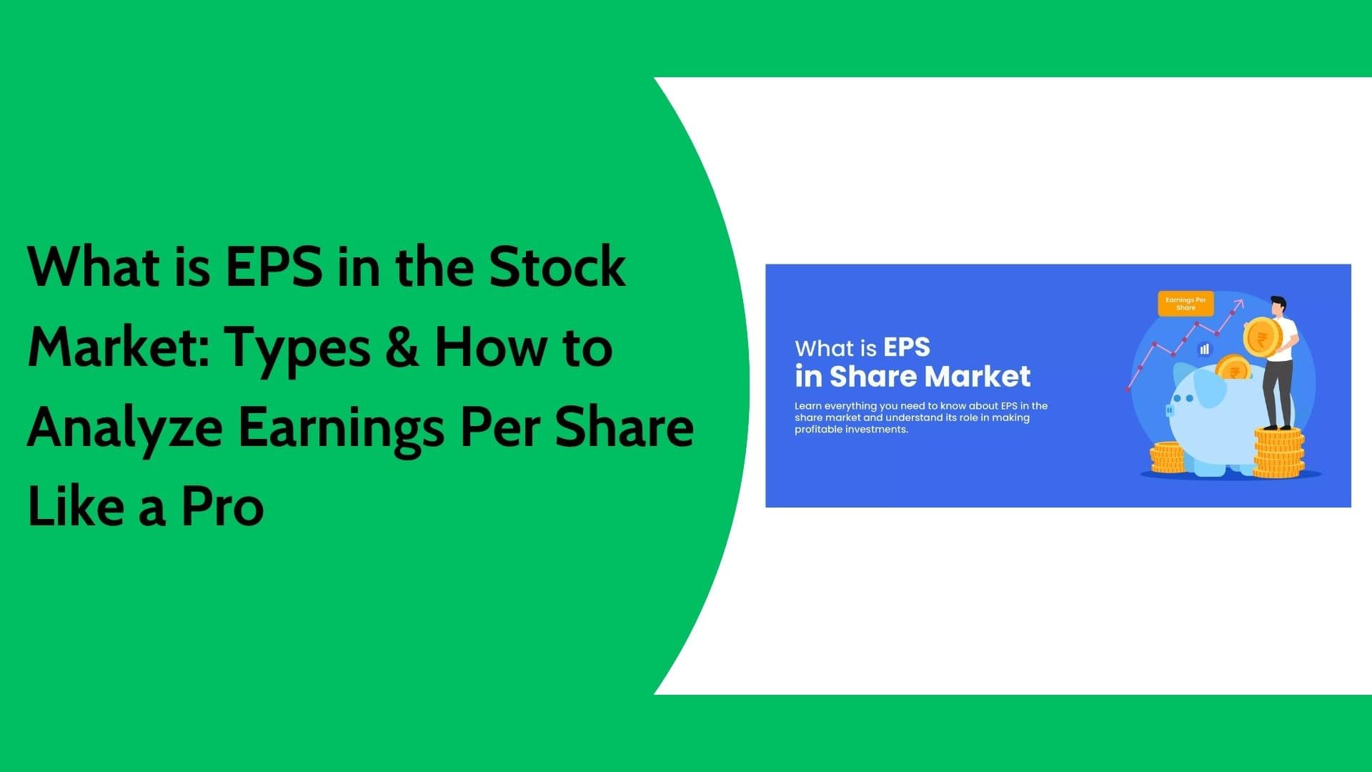 What is EPS in Stocks? Meaning, Formula & Importance in Investing