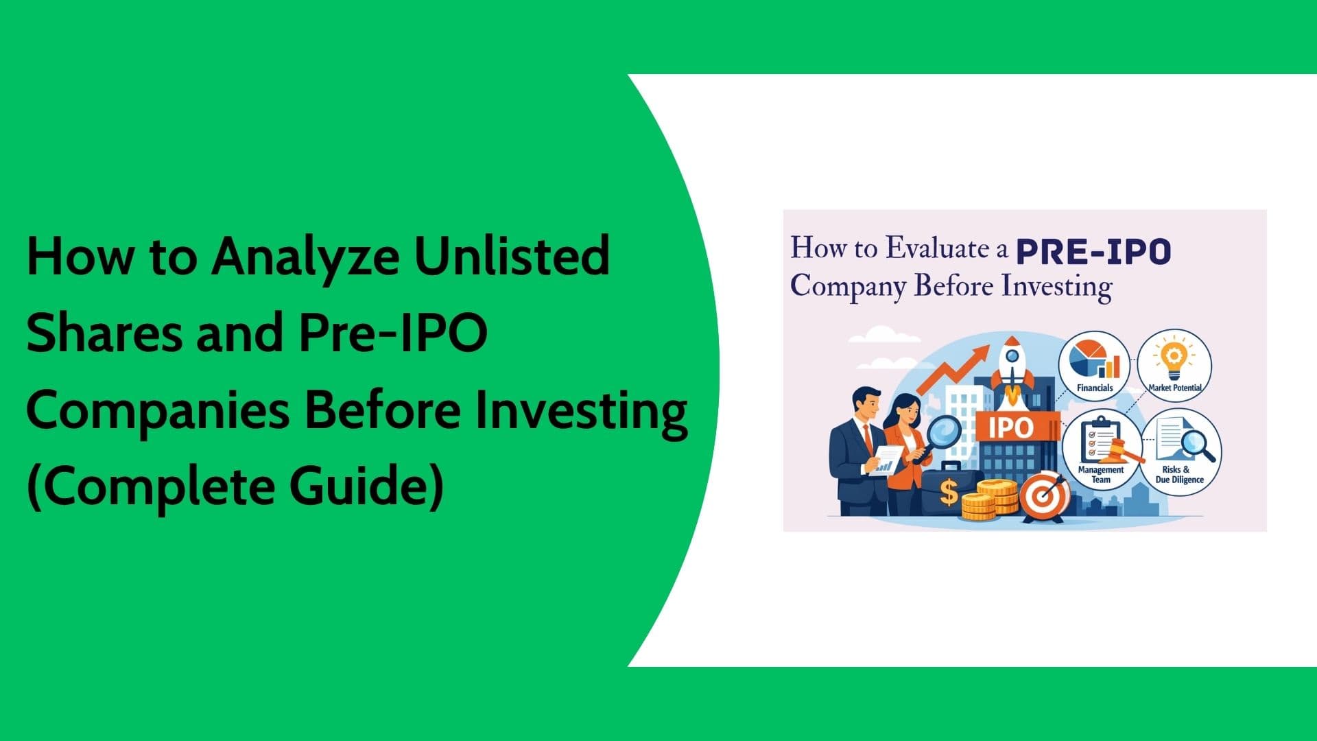 How to Analyze Unlisted Shares & Pre IPO Companies Before Investing