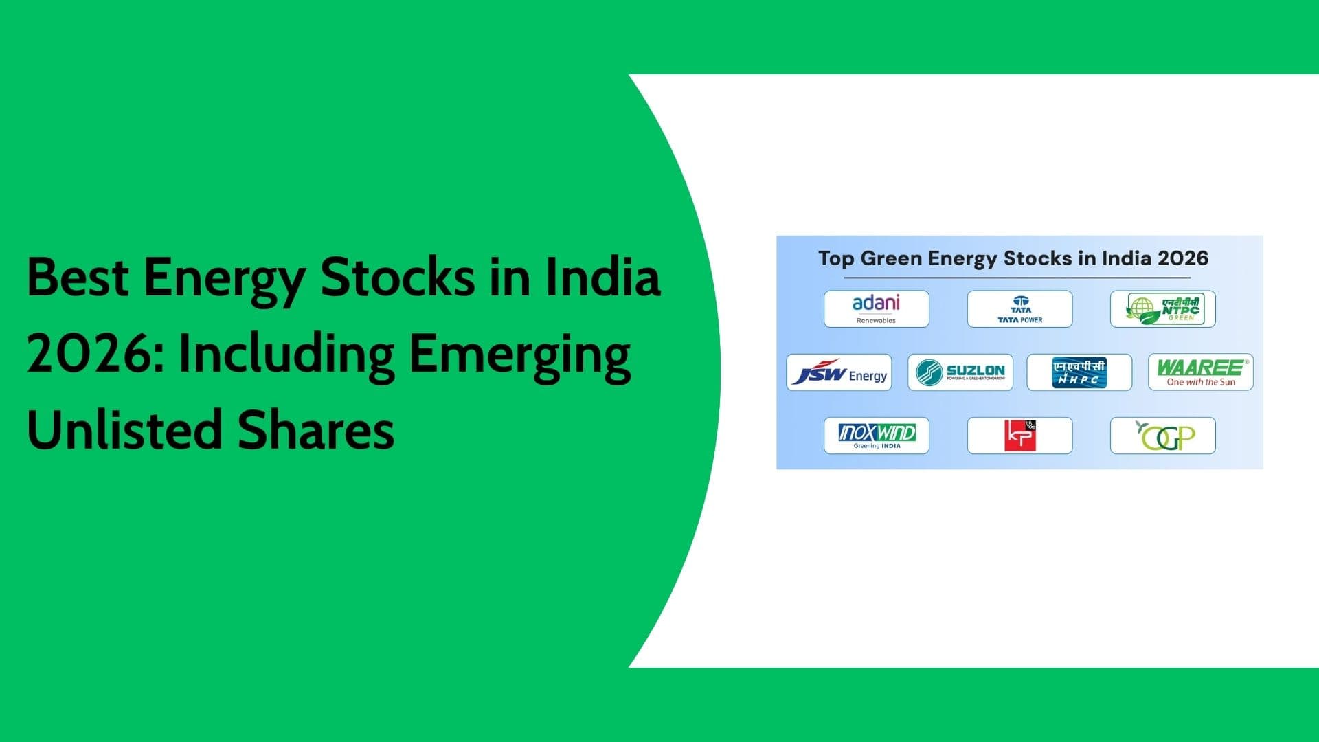 Best Energy Stocks in India 2026: Top Listed & Unlisted Opportunities