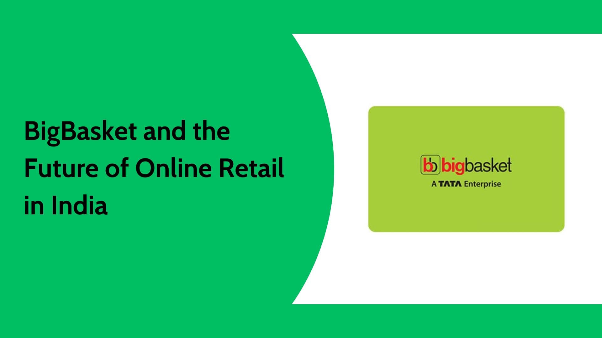 BigBasket Shares: Business Model, Growth Outlook, and IPO Perspective cover image