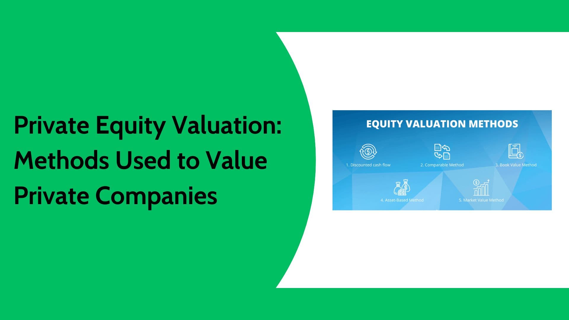 Private Equity Valuation Methods for Private Companies