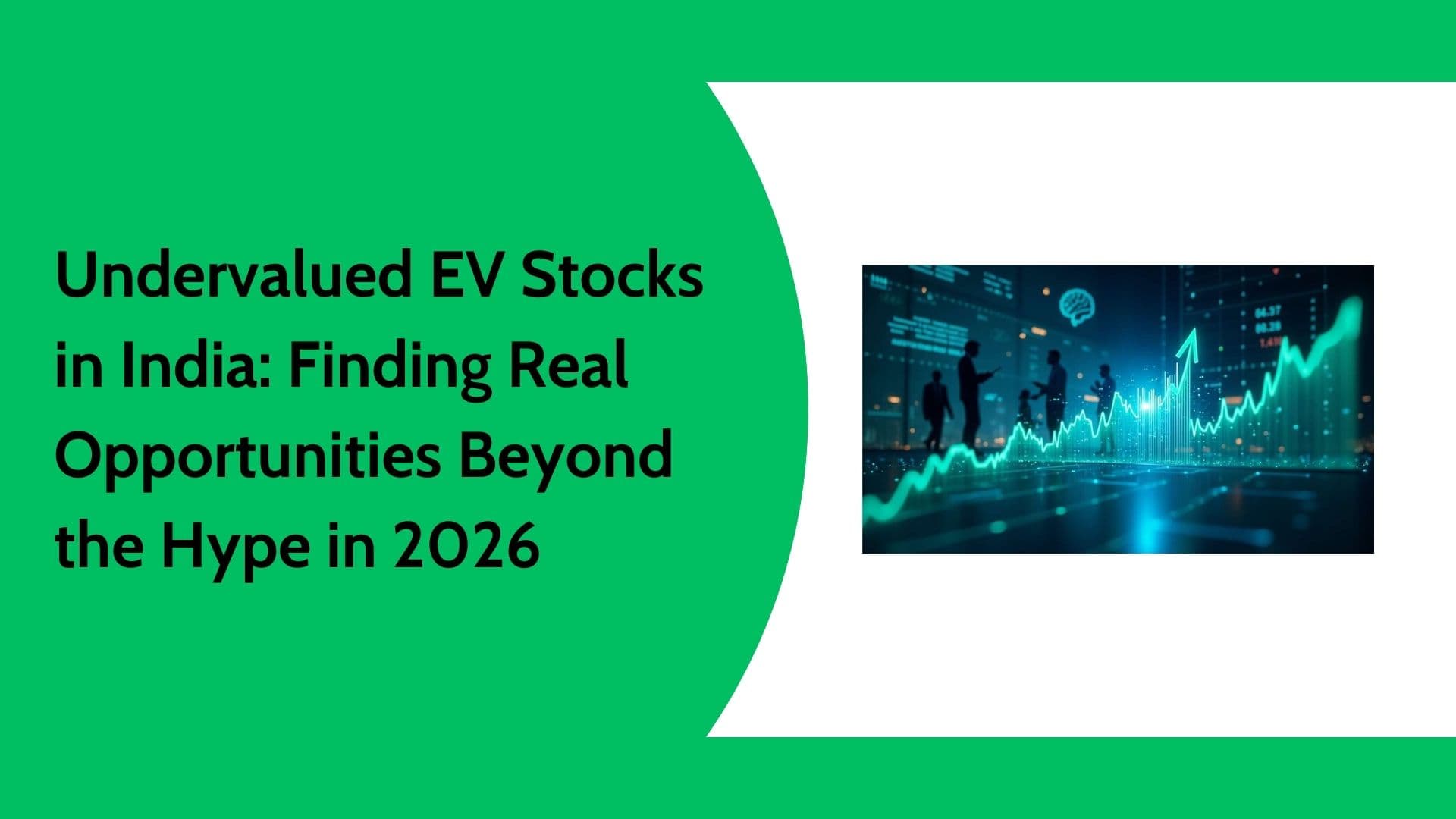 Best EV Stocks in India | Undervalued EV Stocks to Watch in 2026