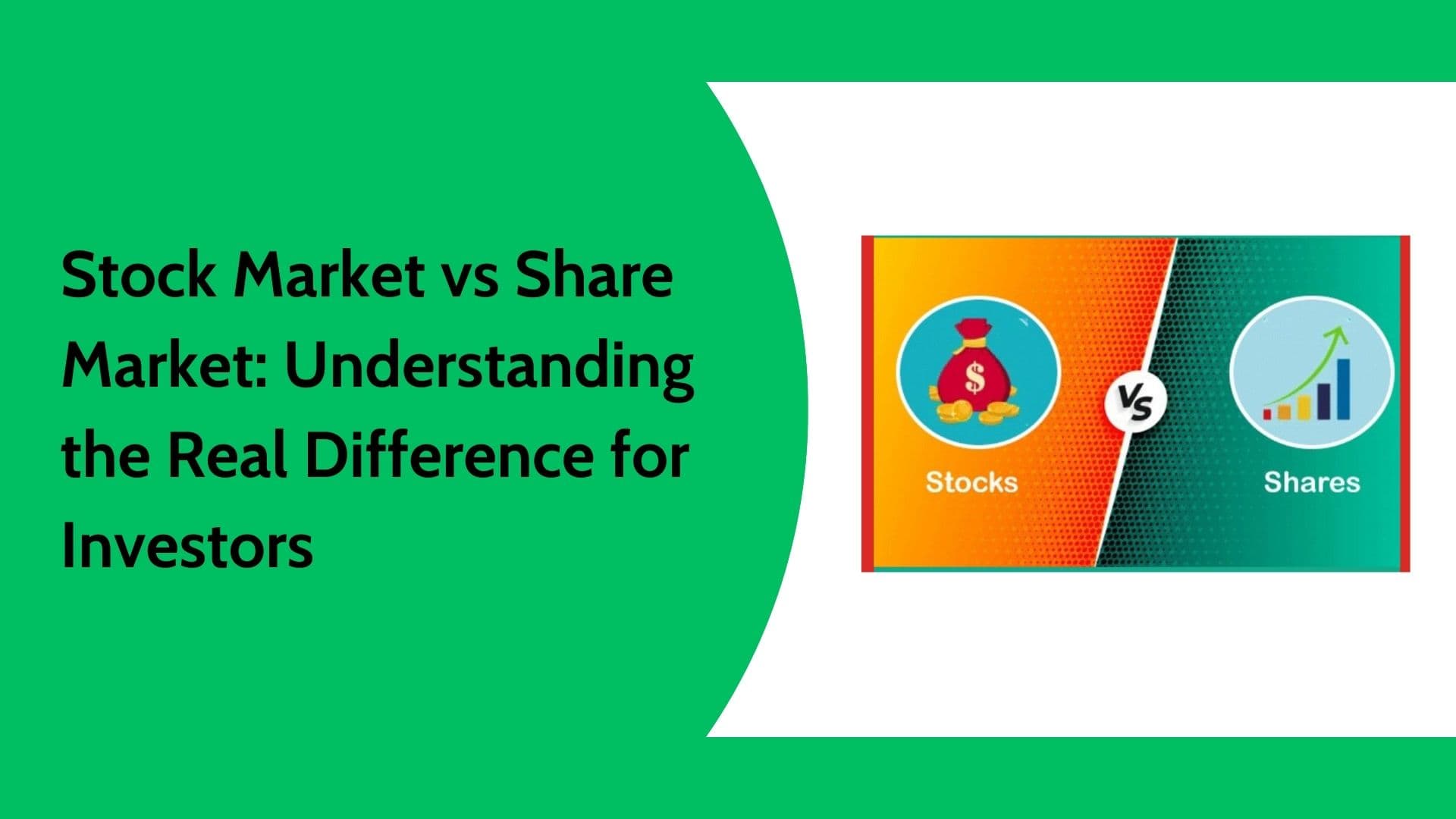 Stock Market vs Share Market | What Is the Real Difference?