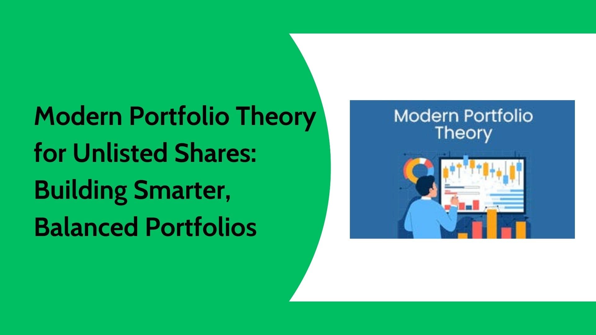 Modern Portfolio Theory (MPT) for Unlisted Shares | Unlisted Valley