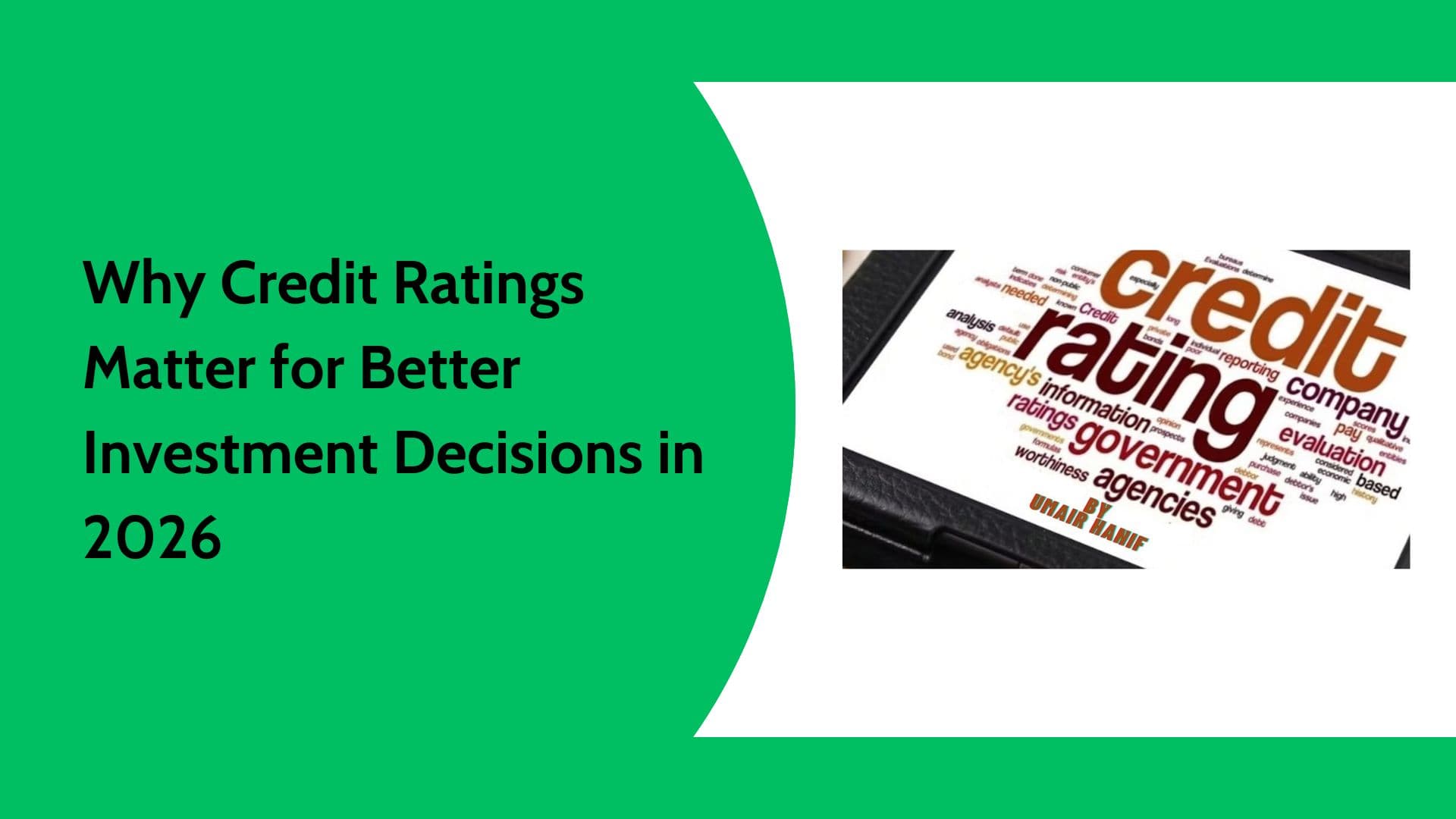 Why Credit Ratings Matter for Smarter Investment Decisions in 2026
