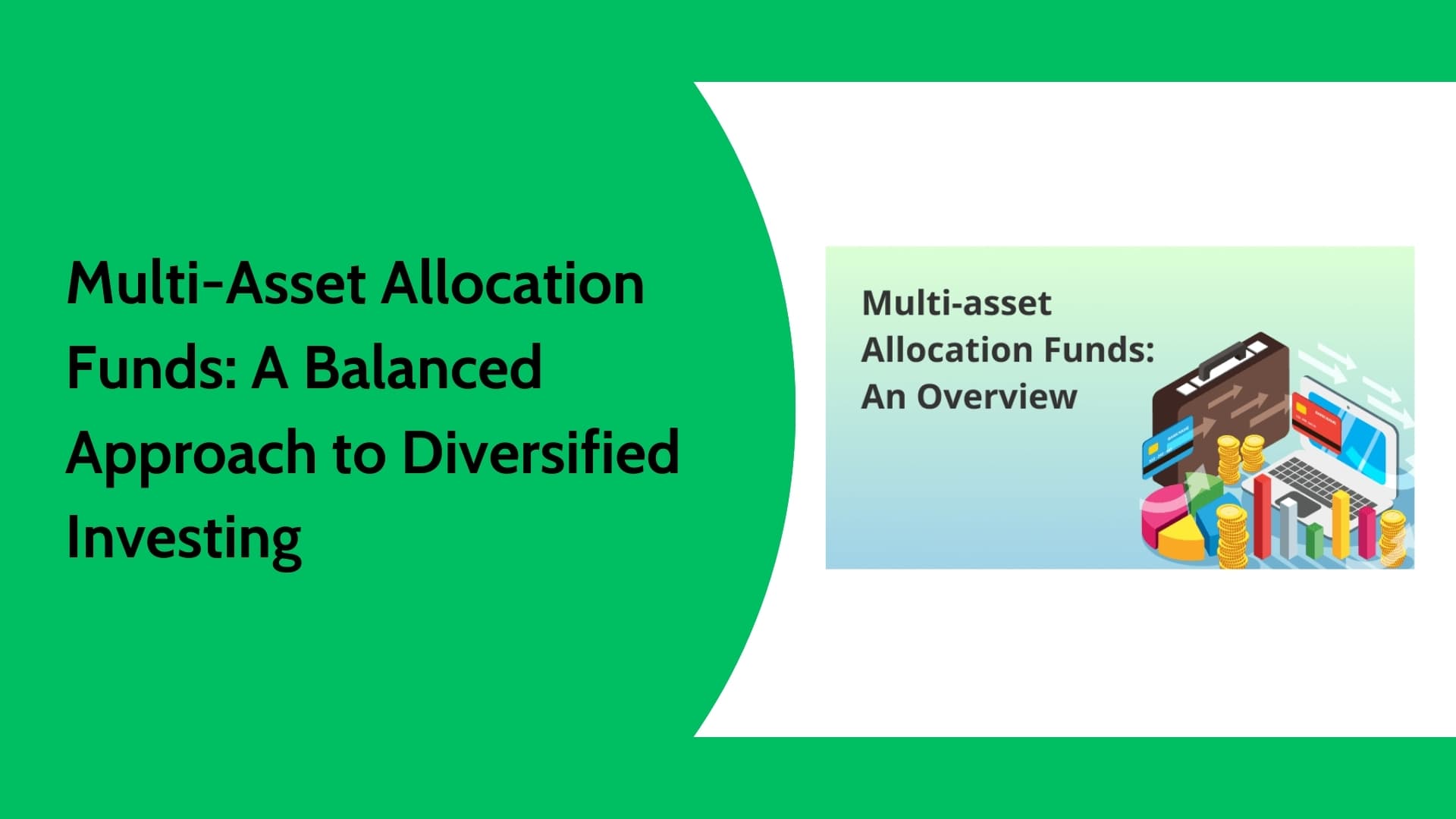 Multi-Asset Allocation Funds Explained | Types of Mutual Funds in India